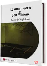 La otra muerte de Dan Mitrione
