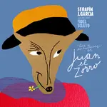 Las aventuras de Juan el Zorro - Colección Gurises