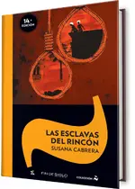 Las esclavas del Rincón