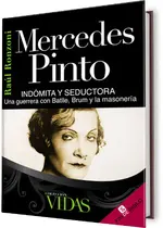 Mercedes Pinto. Indómita y seductora