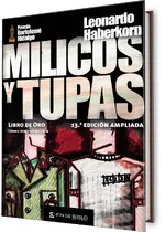 Milicos y Tupas. Edición ampliada