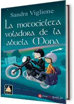 Motocicleta voladora de la abuela mona
