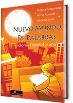 Nuevo mundo de palabras idioma español 2.º año