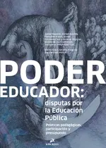 Poder Educador: disputas por la Educación Pública