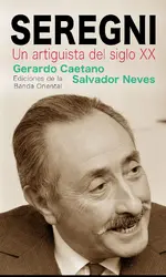 Seregni. un artiguista del siglo xx
