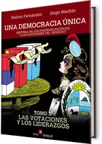 Una Democracia única. Tomo II