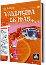 Valentina de más