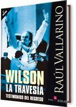 Wilson. La travesía