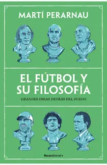 El fútbol y su filosofía