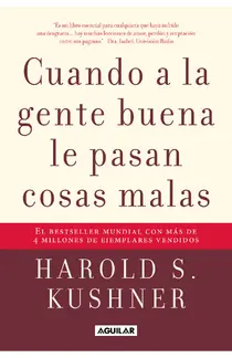 Cuando a la gente buena le pasan cosas malas