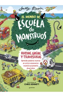 El Mundo de Escuela de Monstruos 1 - Ruedas, vías y travesuras