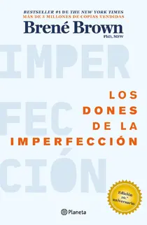 Los dones de la imperfección