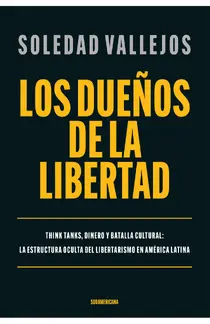 Los dueños de la libertad