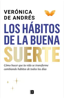 Los hábitos de la buena suerte