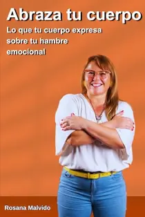 Abraza tu cuerpo